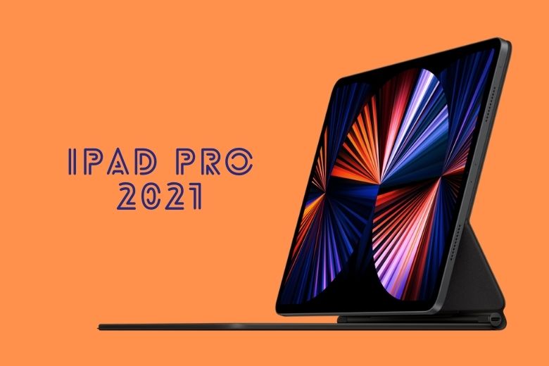 màn hình iPad Pro 2021